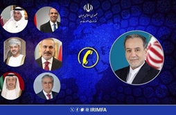 I.R. Iran, Ministry of Foreign Affairs- Iranian FM holds phone conversation with foreign ministers of regional countries
